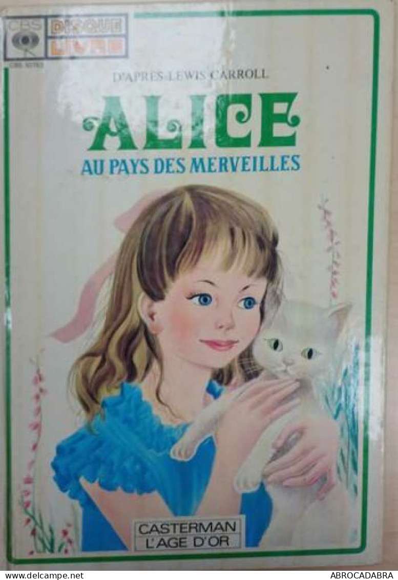 Alice Au Pays Des Merveilles : Livre+ Vinyle - Altri & Non Classificati