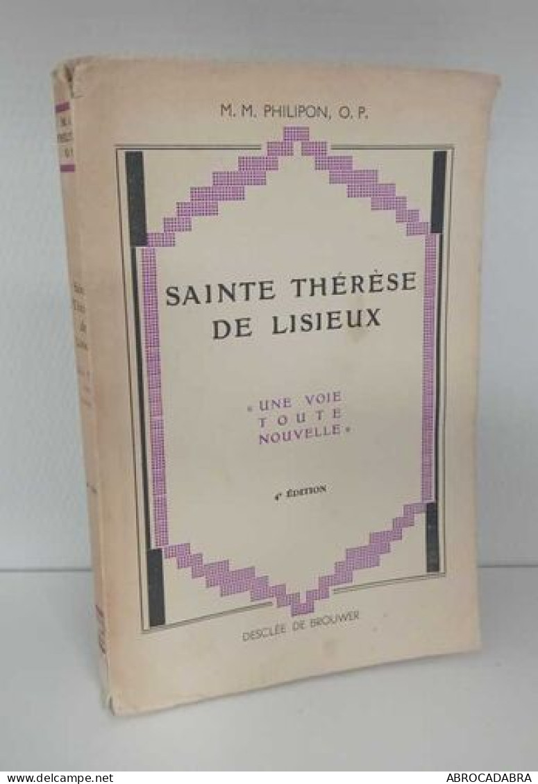Sainte Thérèse De Lisieux : "une Voie Toute Nouvelle" - Religione