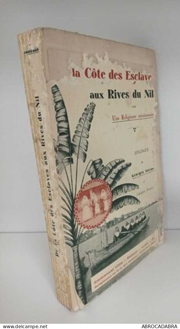 De La Côte Des Esclaves Aux Rives Du Nil - Religión