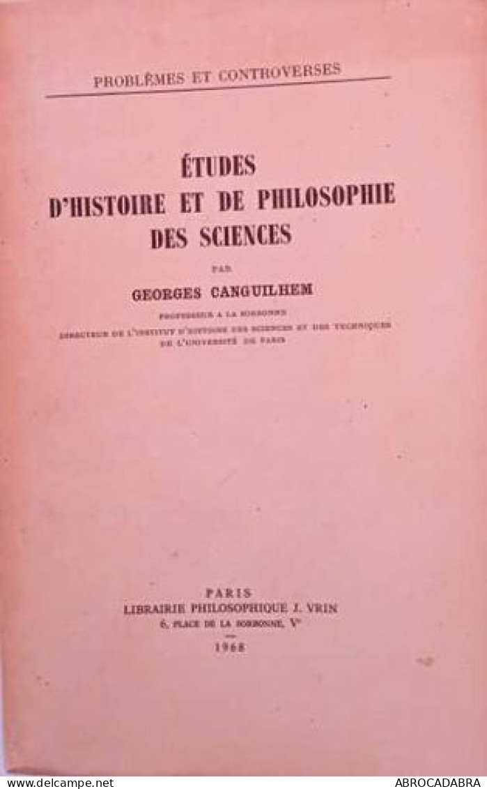 Etudes D'histoire Et De Philosophie Des Sciences - Psychology/Philosophy