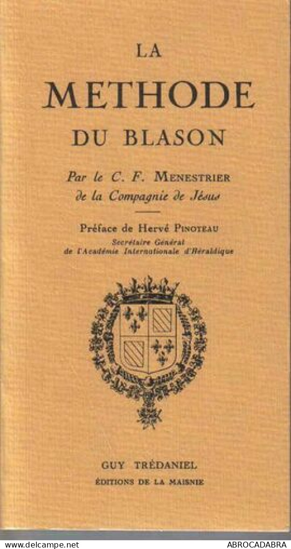 La Méthode Du Blason - Kunst