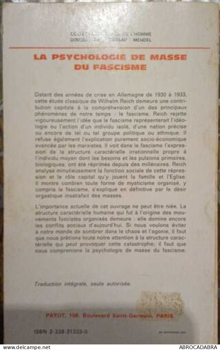 La Psychologie De Masse Du Fascisme - Psicología/Filosofía