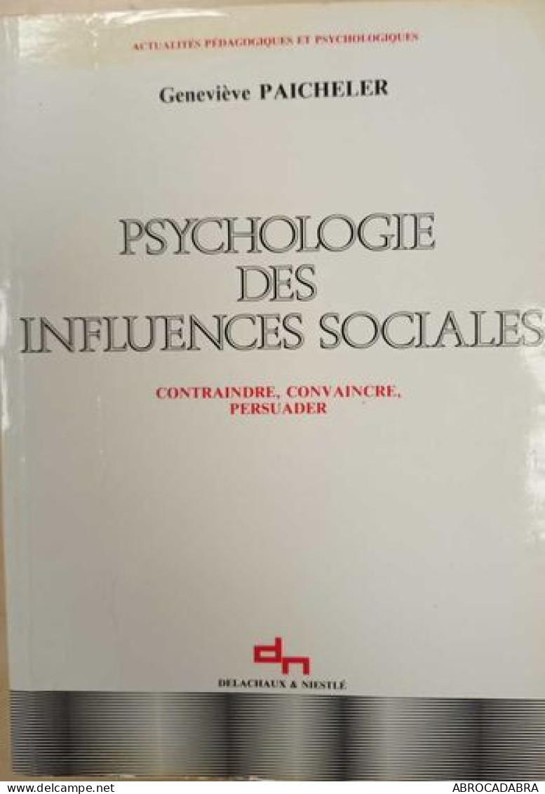 PSYCHOLOGIE DES INFLUENCES SOCIALES - Psicología/Filosofía