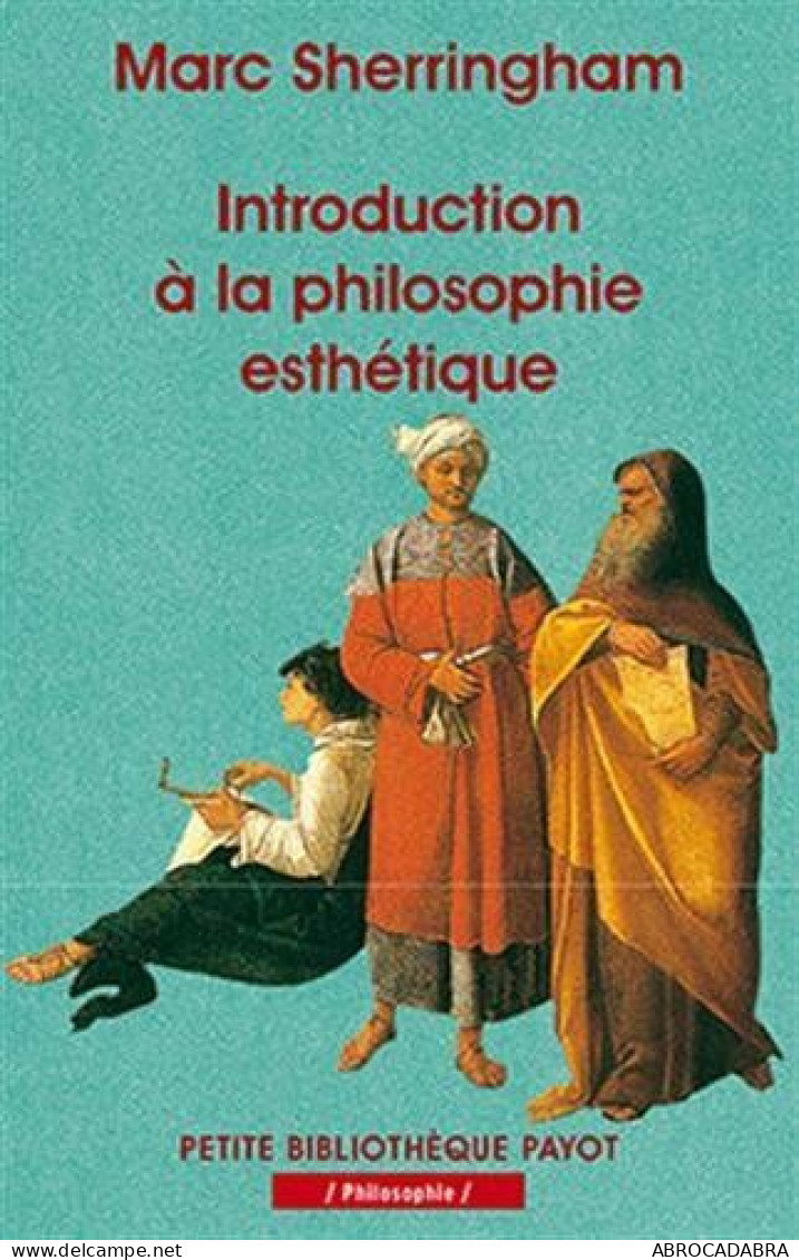 Introduction à La Philosophie Esthétique - Psychologie/Philosophie