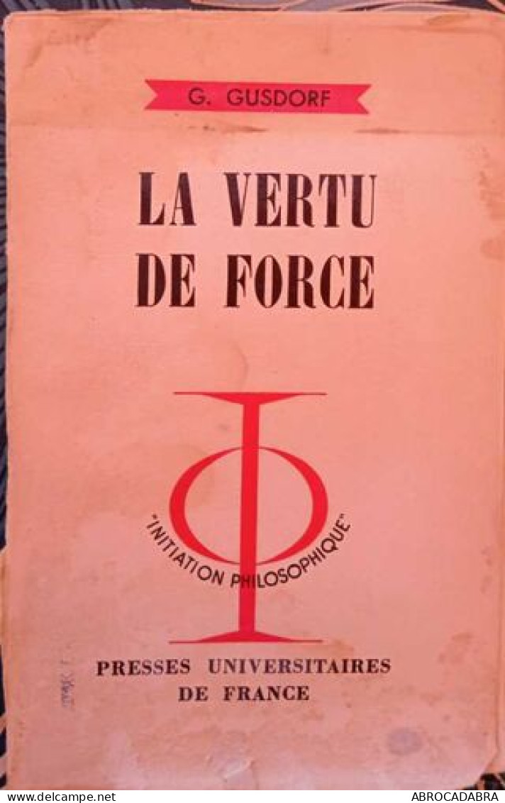 La Vertu De La Force - Psicologia/Filosofia