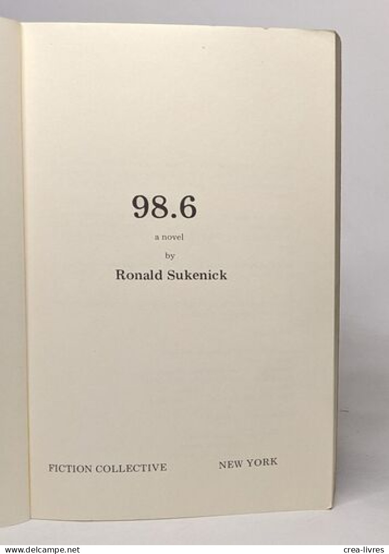 98.6: A Novel - Sonstige & Ohne Zuordnung