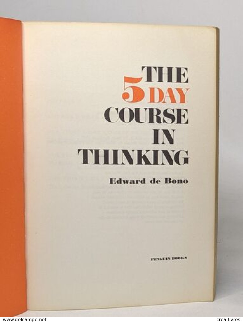 The Five-day Course In Thinking - Altri & Non Classificati