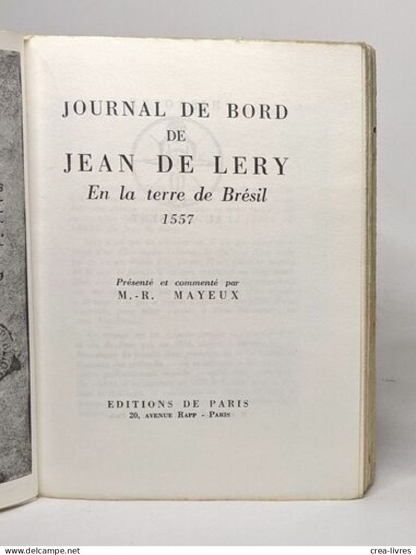 Journal De Bord De Jean De Lery En La Terre De Bresil 1557 - Biografie