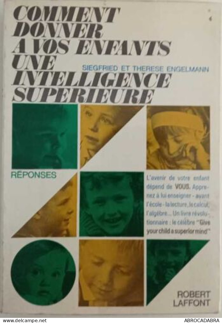 Comment Donner à Vos Enfants Une Intelligence Supérieure - Réponses - Non Classés