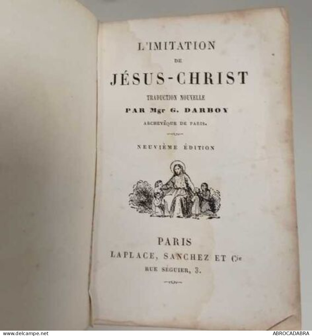 L'Imitation De Jésus-Christ- 9e édition - Religion