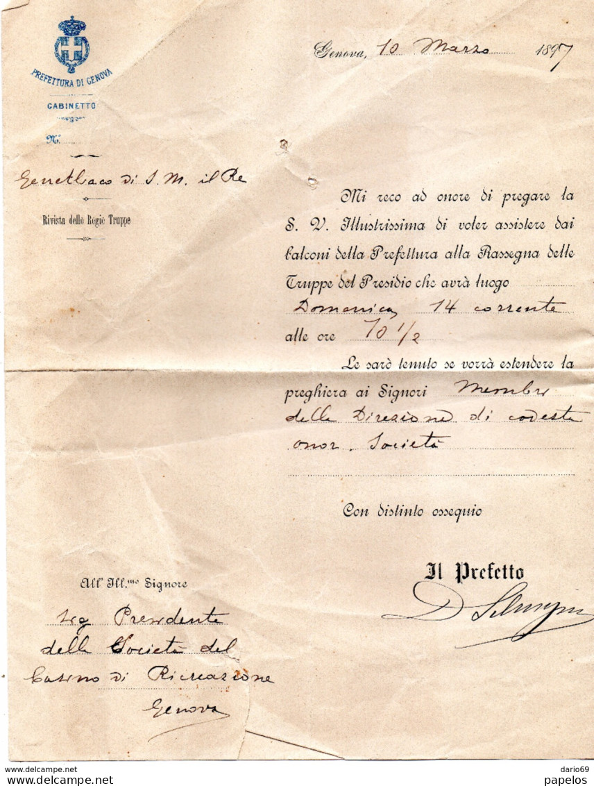 1897 GENOVA LETTERA AL  PREFETTO CHE CHIEDE DI VOLER ASSISTERE DAI BALCONI DELLA PREFETTURA ALLA RASSEGNA DELLE TRUPPE - Historical Documents