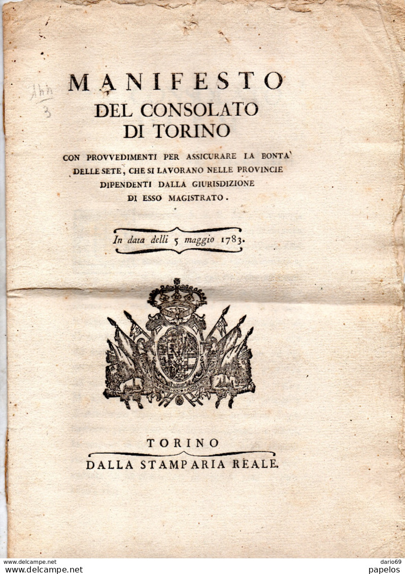 1783  MANIFESTO DEL CONSOLATO DI TORINO PROVVEDIMENTI PER ASSICURARE LA BONTÀ DELLA SETA - Affiches