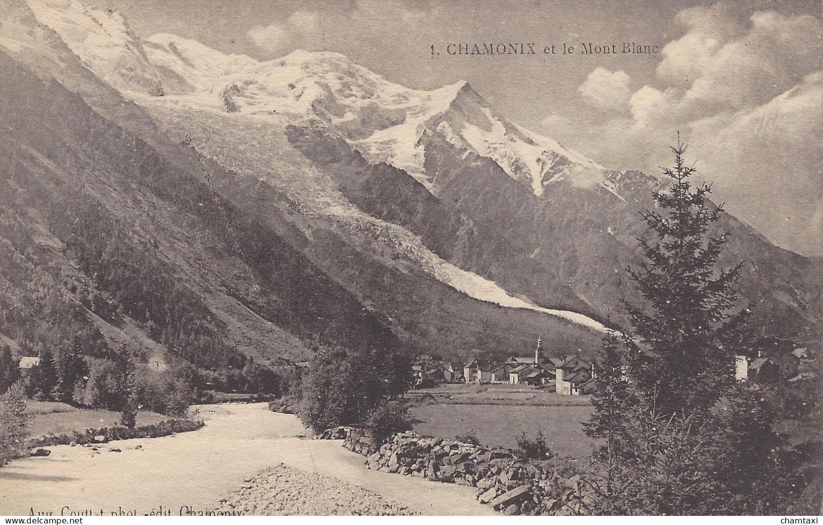 74 CHAMONIX MONT BLANC LE VILLAGE L ARVE  Editeur: COUTTET Auguste N° 1 - Chamonix-Mont-Blanc