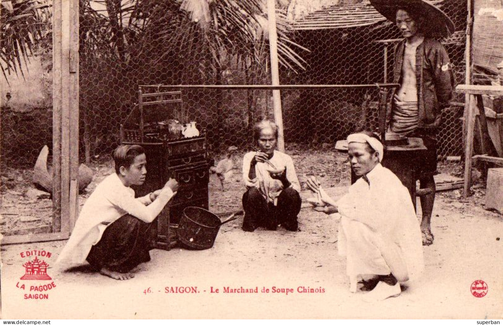 SAIGON ( COCHIN-CHINA ) : LE MARCHAND DE SOUPE CHINOIS / THE CHINESE SOUP MERCHANT ~ 1920 - '922 (an595) - Viêt-Nam