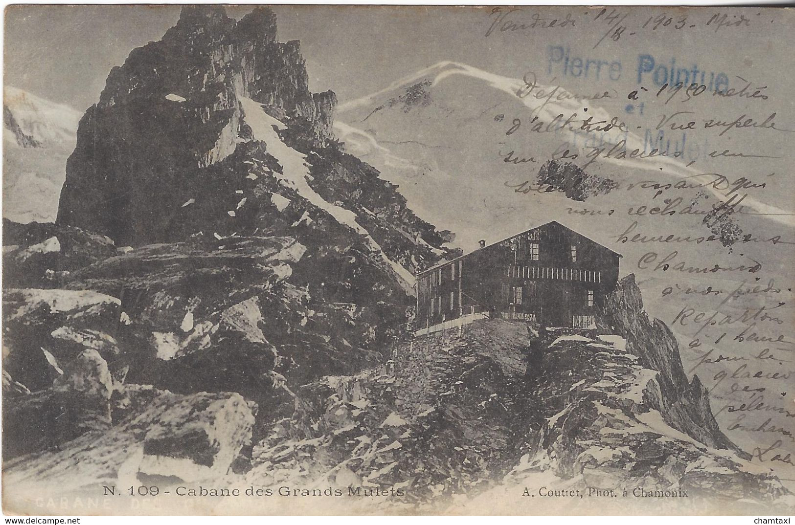 74 CHAMONIX MONT BLANC CABANE DES GRANDS MULETS Editeur: COUTTET Auguste N° 109 - Chamonix-Mont-Blanc