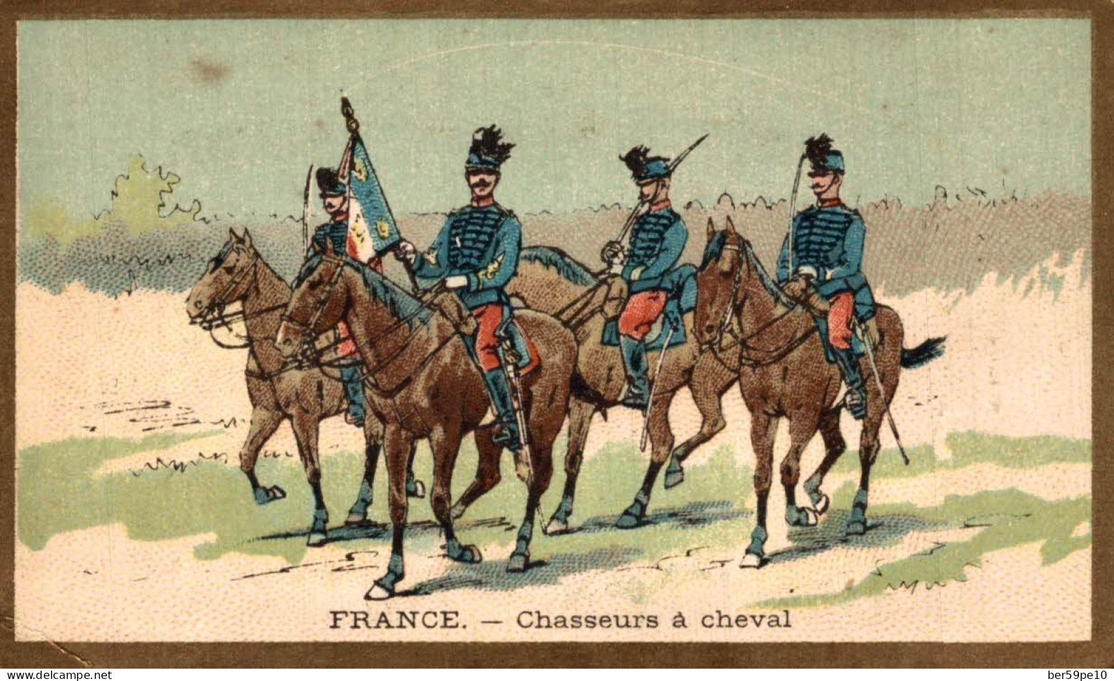CHROMO FRANCE CHASSEURS A CHEVAL - Andere & Zonder Classificatie