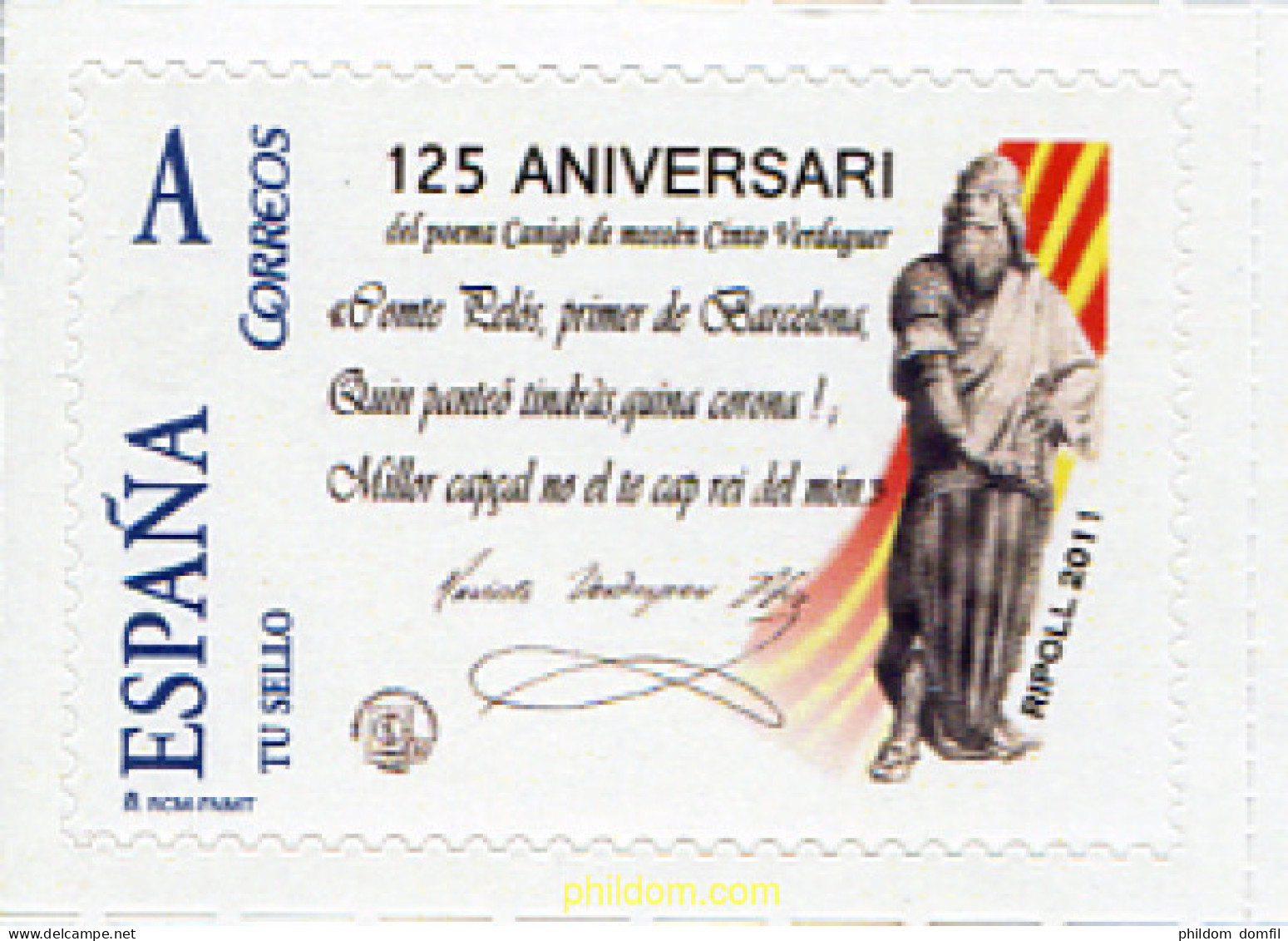 261242 MNH ESPAÑA Privados Ripolles 2011 125 ANIVERSARIO DEL POEMA CANIGO DE MOSSEN CINTO VERDAGUER - Nuovi