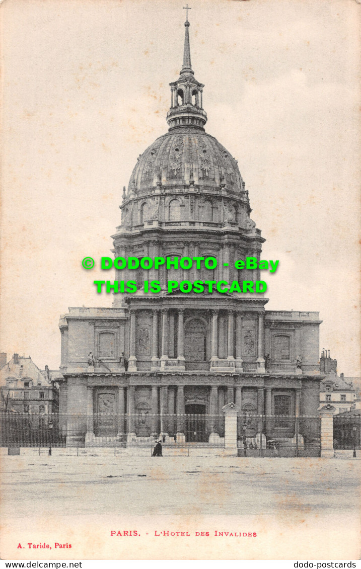 R517464 Paris. L Hotel Des Invalides. A. Taride - Wereld