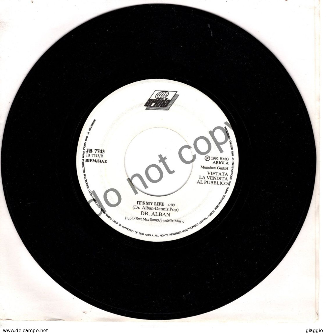 °°° 704) 45 GIRI - ED. JUKE BOX - L. CARBONI / DR. ALBAN - MARE MARE / IT'S MY LIFE °°° - Andere - Italiaans