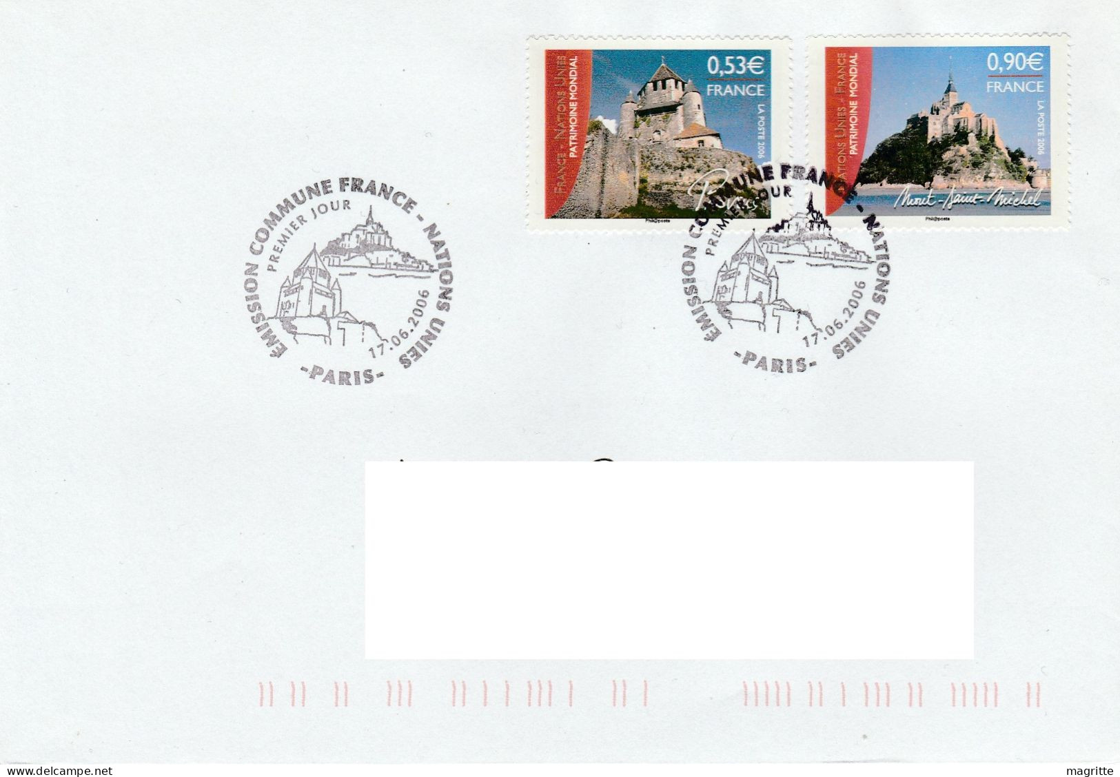 France 2006 FDC Voyagée Emission Commune Nations Unies Genève ONU Provins Mont St Michel United Nations UN FDC - Emisiones Comunes