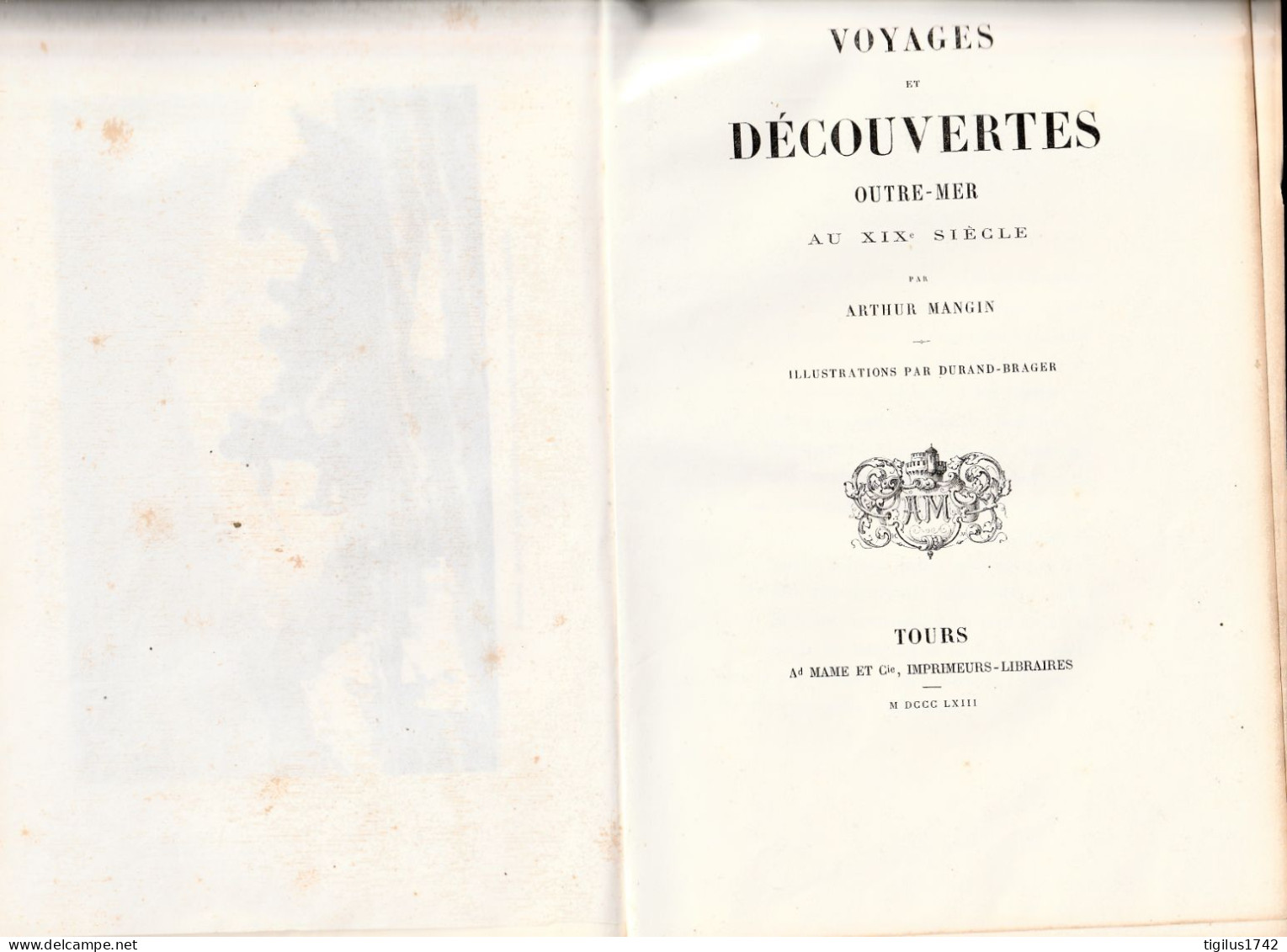 Arthur MANGIN. Voyages Et Découvertes Outre-mer Au XIXème Siècle, 1863 - 1801-1900