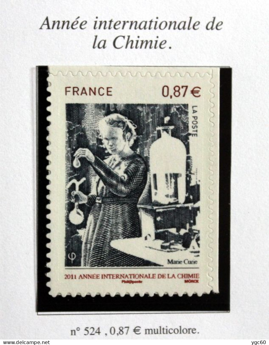 2011 - TIMBRE AUTOADHÉSIF N°524  - ANNÉE INTERNATIONALE DE LA CHIMIE - TB ETAT NEUF - Unused Stamps