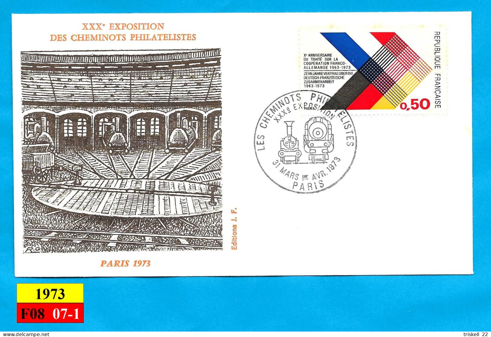 XXX° Exposition Des Cheminots Philatélistes - Paris 1973 - Commemorative Postmarks