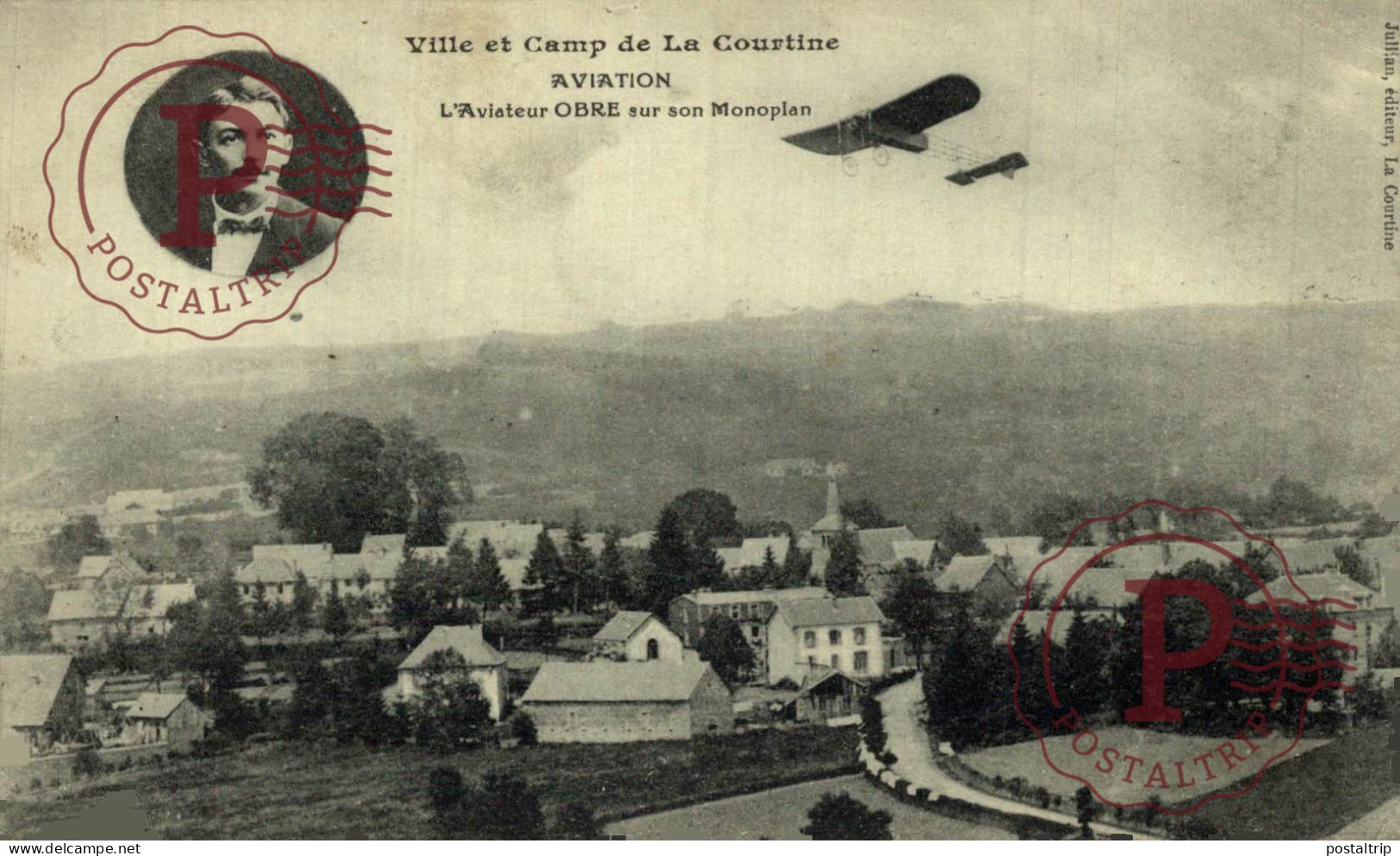 VILLE ET CAMP DE LA COURTINE AVIATION AVIATEUR OBRE MONOPLAN. MILITAR. MILITAIRE. - Airmen, Fliers