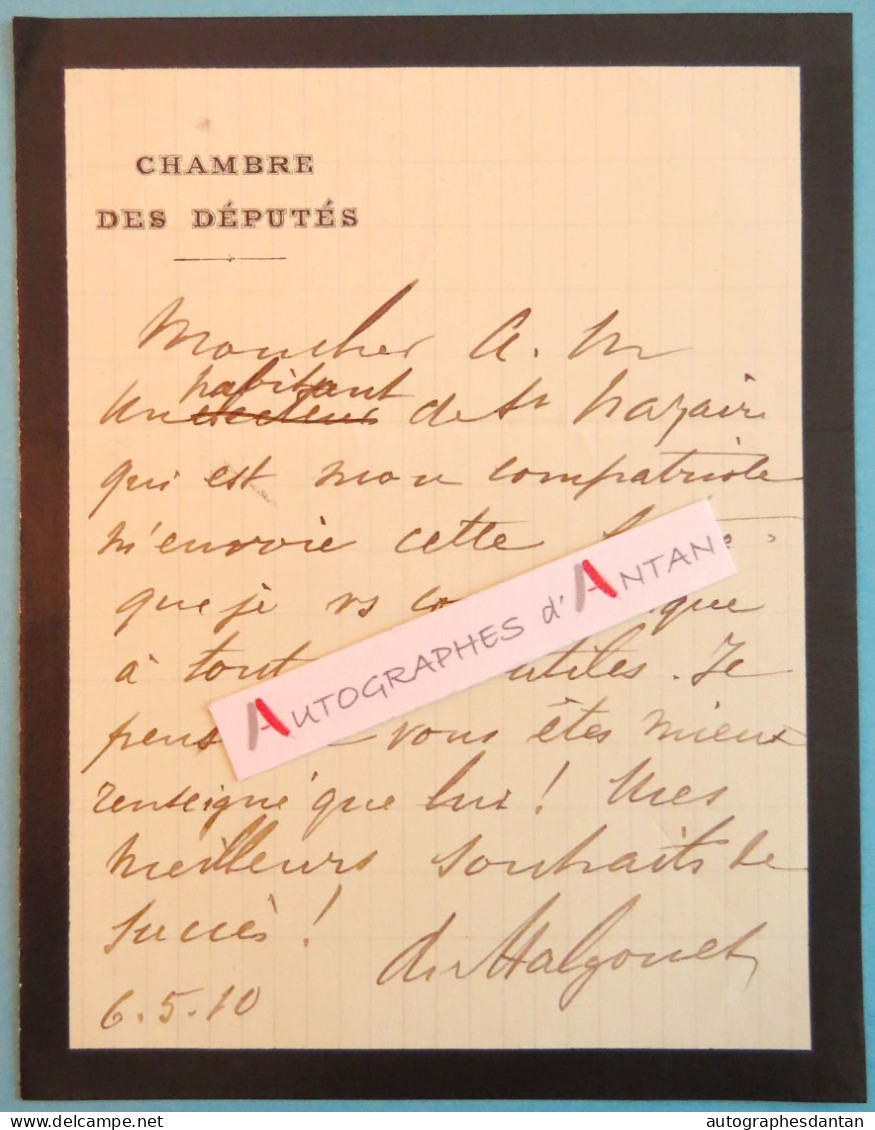 ● L.A.S 1910 Maurice Du HALGOUET DE POULPIQUET - Chambre Des Députés - Saint Nazaire Renac Trégranteur Lettre Autographe - Politicians  & Military