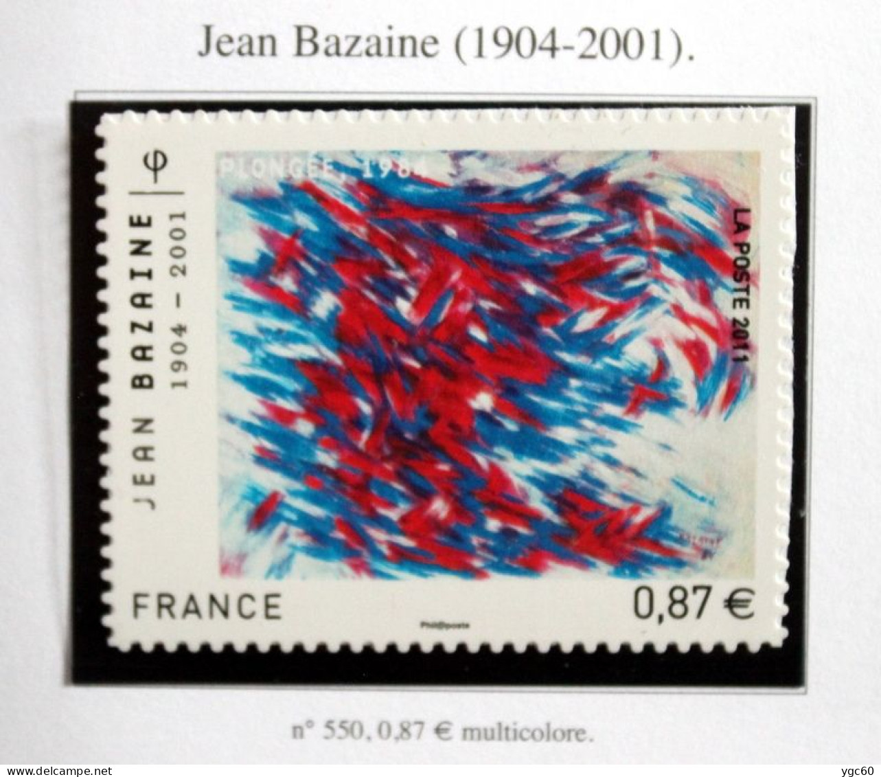 2011 - TIMBRE AUTOADHÉSIF N°550 - JEAN BAZAINE - TB ETAT NEUF - Unused Stamps