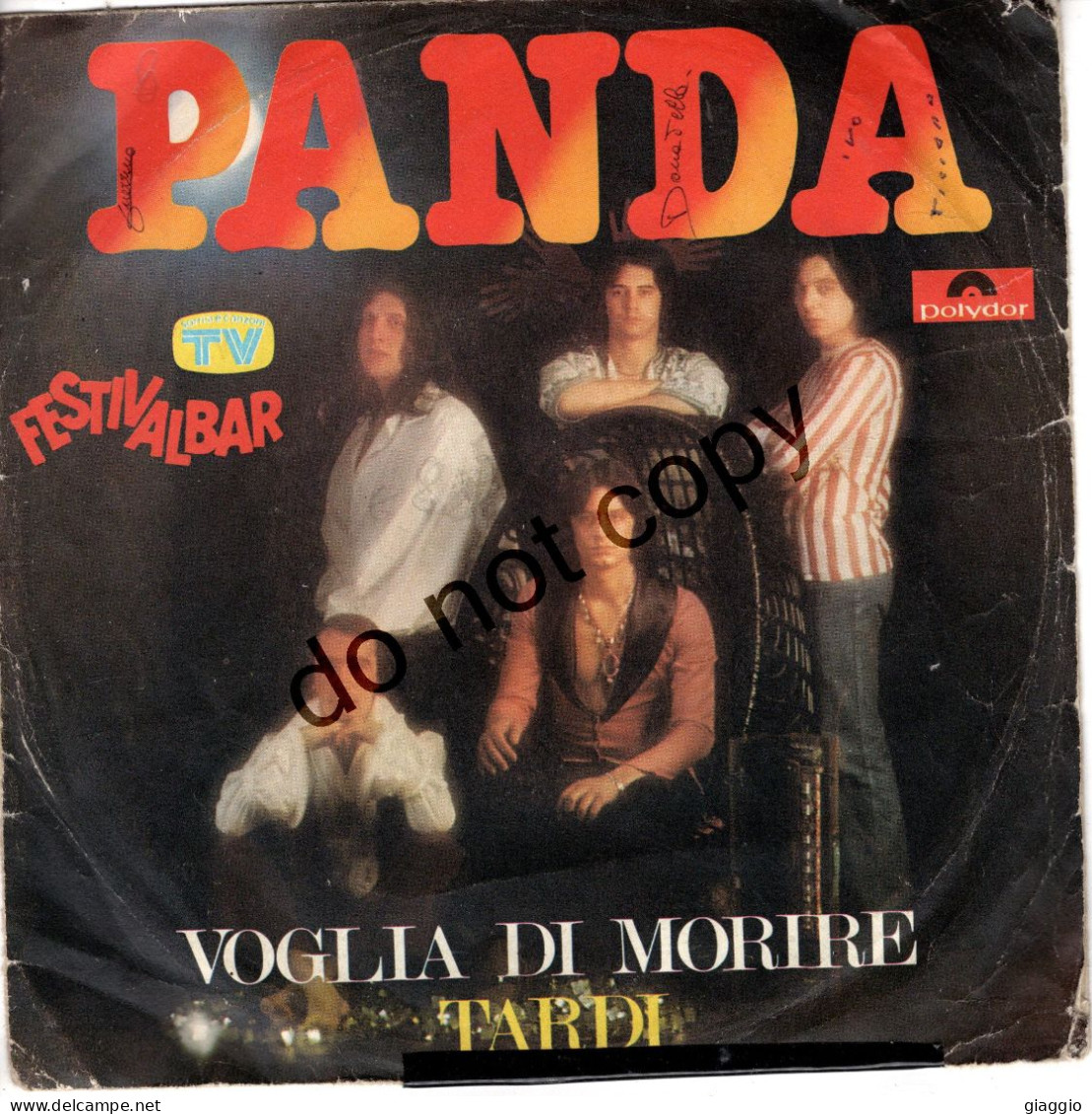 °°° 707) 45 GIRI - PANDA - VOGLIA DI MORIRE / TARDI °°° - Autres - Musique Italienne