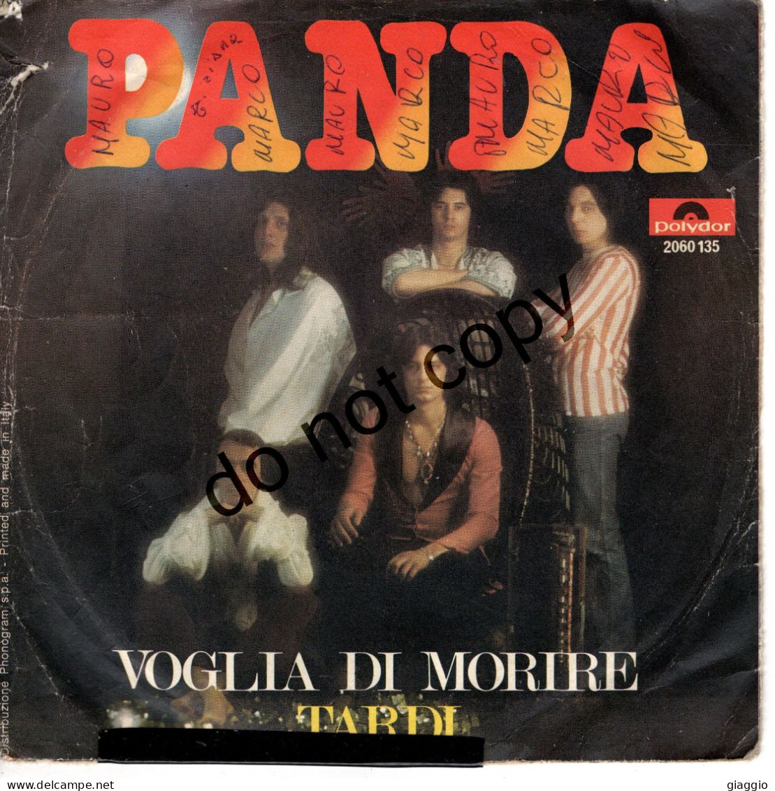 °°° 707) 45 GIRI - PANDA - VOGLIA DI MORIRE / TARDI °°° - Autres - Musique Italienne