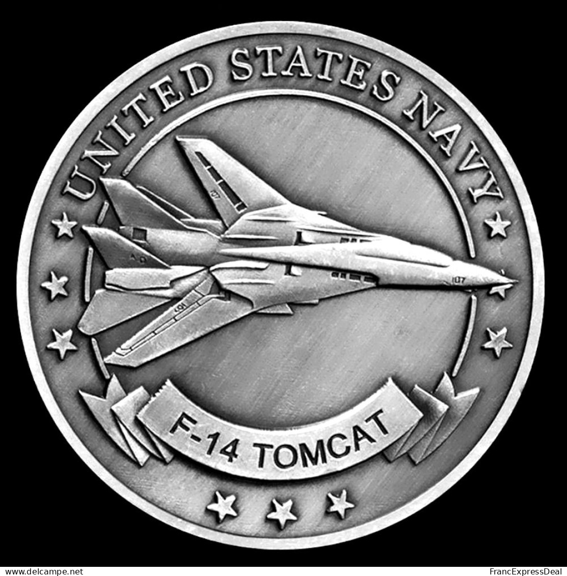 Pièce Médaille NEUVE - F-14 Tomcat F14 US Navy - Otros & Sin Clasificación