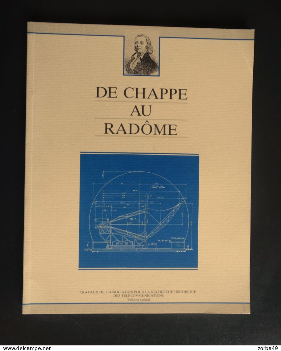 Pleumeur Bodou Catalogue De L'exposition De Chappe Au Radôme  1988 - Wissenschaft