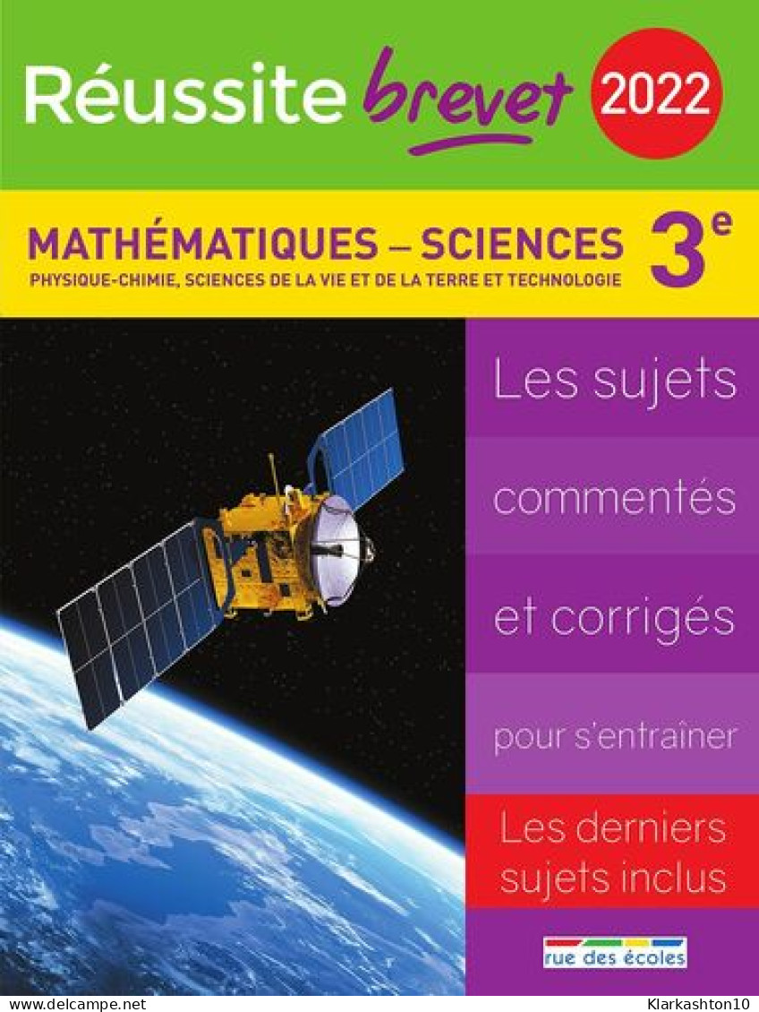 Réussite Brevet 2022 - Mathématiques-Sciences 3e: Physique-Chimie Sciences De La Vie Et De La Terre Et Technologie - Sonstige & Ohne Zuordnung