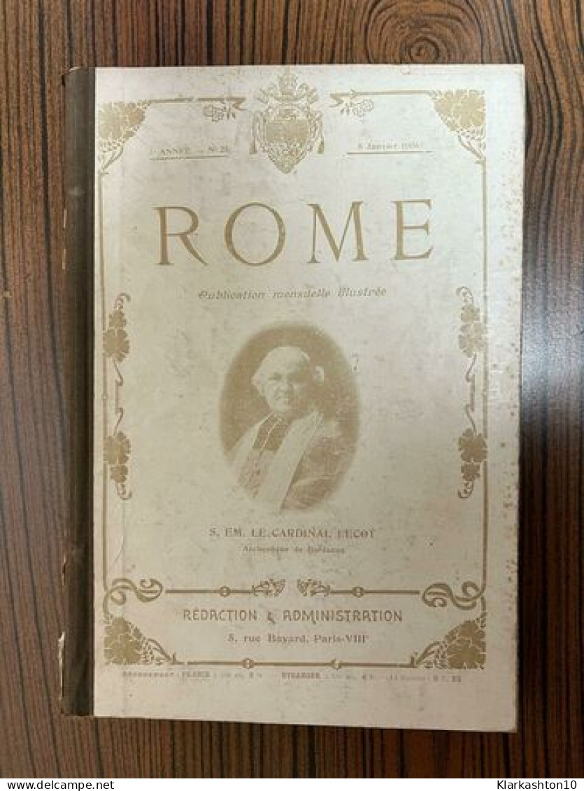 Publication Mensuelle Illustrée 3eme Annee : Rome N° 25 à 36 - 1906 - Sonstige & Ohne Zuordnung