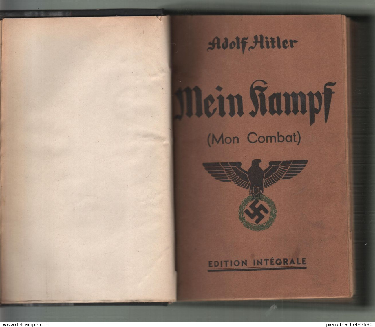 Adolf Hitler. Mein Kampf. Edition Intégrale Hors Commerce. La Défense Française. - Zonder Classificatie