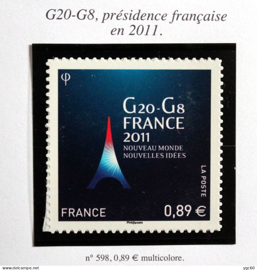 2011 - TIMBRE AUTOADHÉSIF N°598 - G20 - G8 FRANCE 2011 - TB ETAT NEUF - Unused Stamps