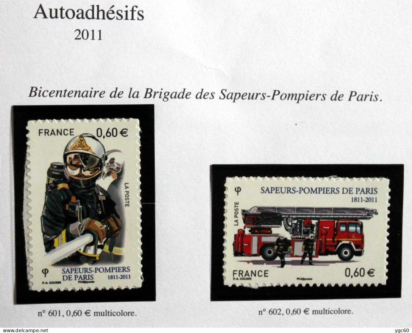 2011 - TIMBRES AUTOADHÉSIFS N°601/602 - BICENTENAIRE DE LA BRIGADE DES SAPEURS-POMPIERS DE PARIS - TB ETAT NEUF - Neufs