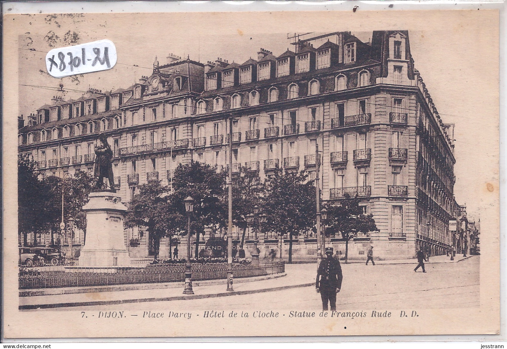 DIJON- PLACE DARCY- HOTEL DE LA CLOCHE- STATUE DE FRANCOIS RUDE - Dijon