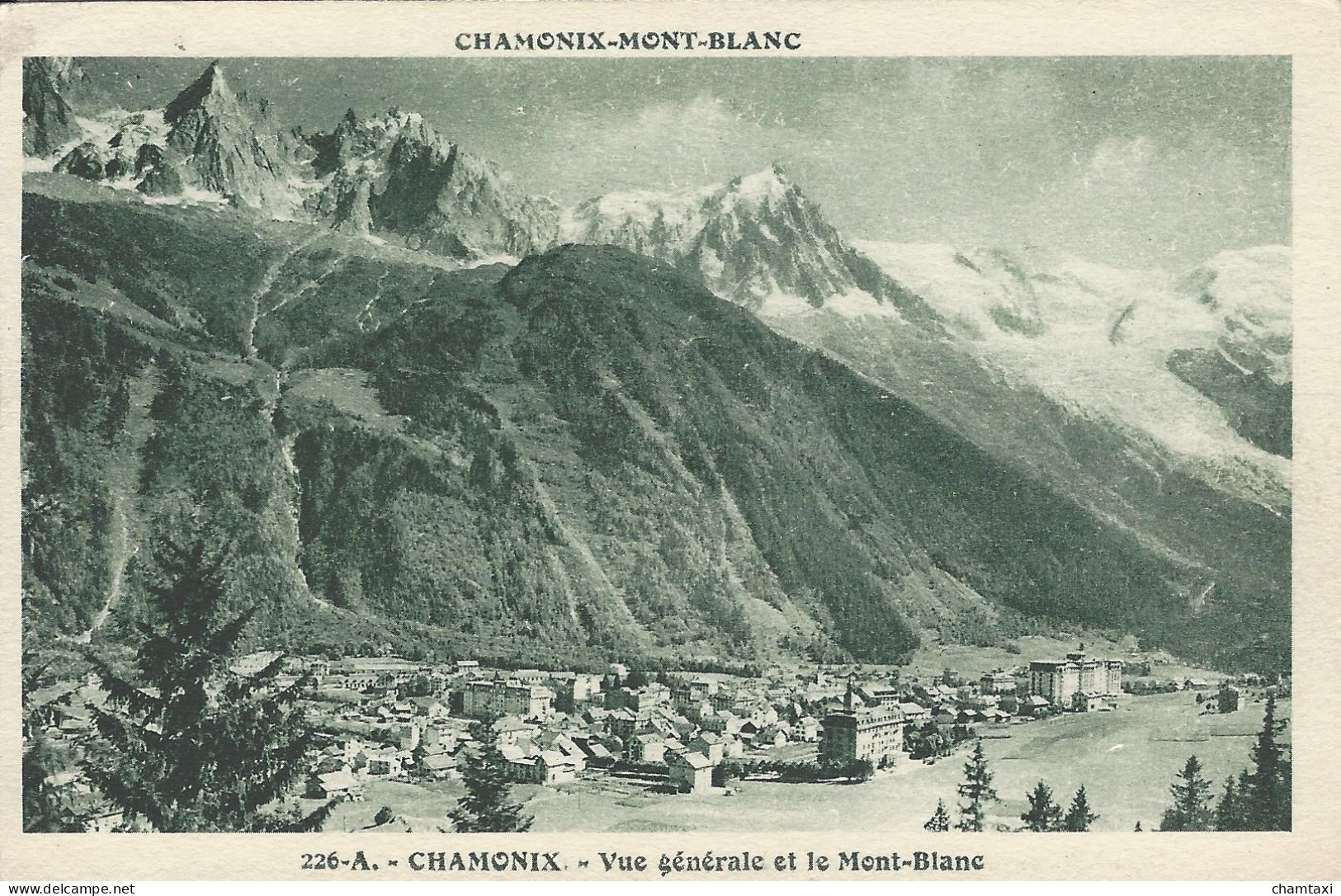 74 CHAMONIX MONT BLANC VUE GENERALE DU MONT BLANC  Editeur GAY COUTTET 226 A - Chamonix-Mont-Blanc