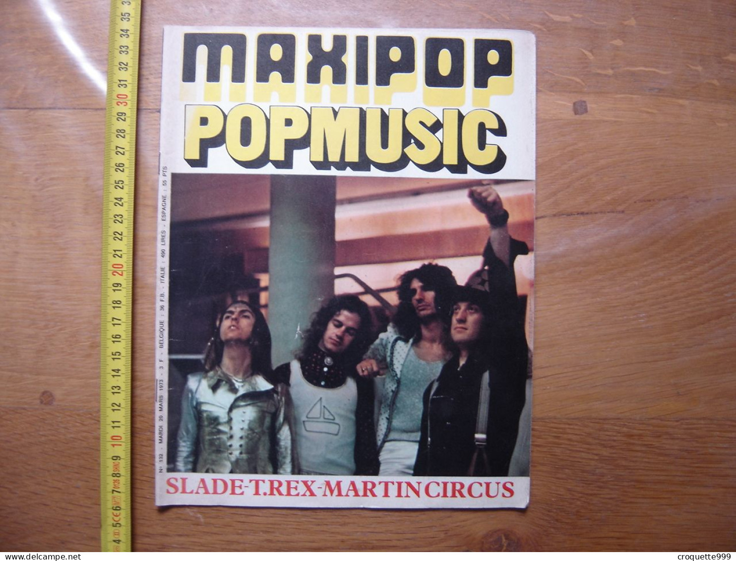 1973 Magazine MAXIPOP POPMUSIC 132 Slade T.Rex Martin Circus Traffic - Muziek