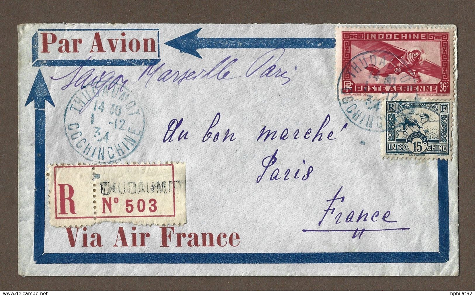 !!! INDOCHINE, LETTRE RECOMMANDÉE PAR AVION DE THUDAUMOT POUR LA FRANCE DE 1934 AVEC CACHET BLEU - Posta Aerea