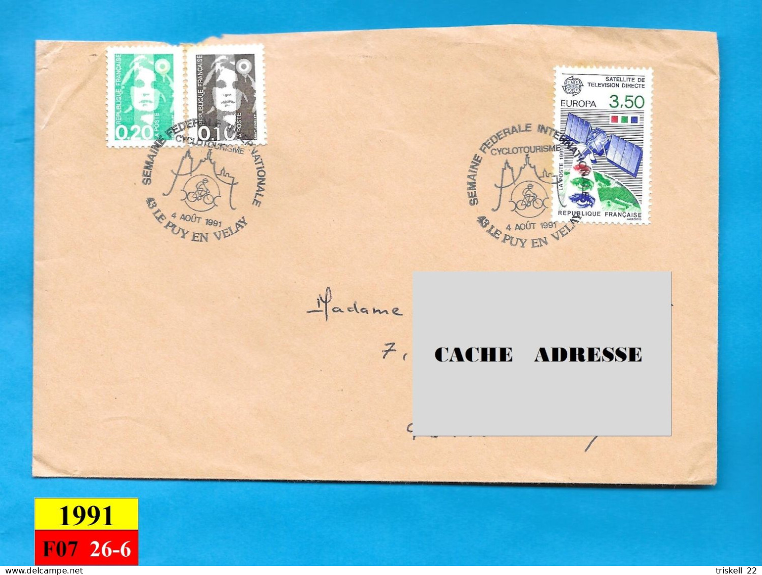 Enveloppe Semaine Fédérale Internationale Du Cyclotourisme 4 Août 1991  43 Le Puy En Velay - Commemorative Postmarks