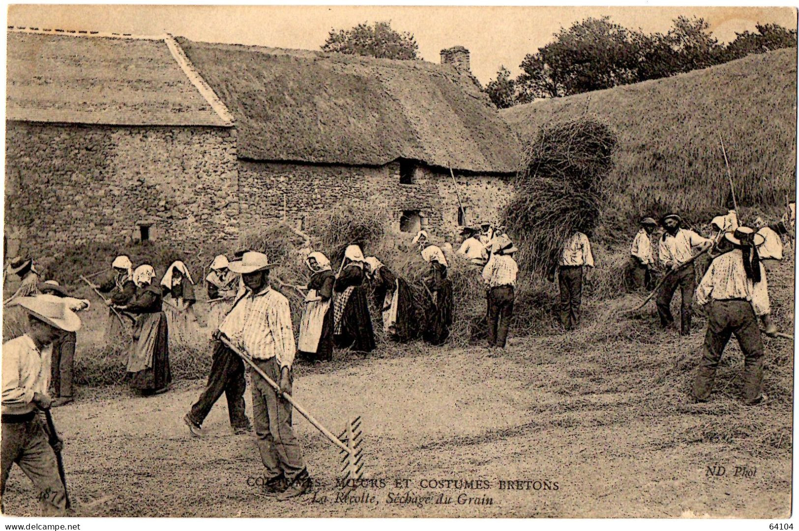 487 Cmcb Coutumes Moeurs Et Costumes Bretons La Récolte, Séchage Du Grain - Bretagne