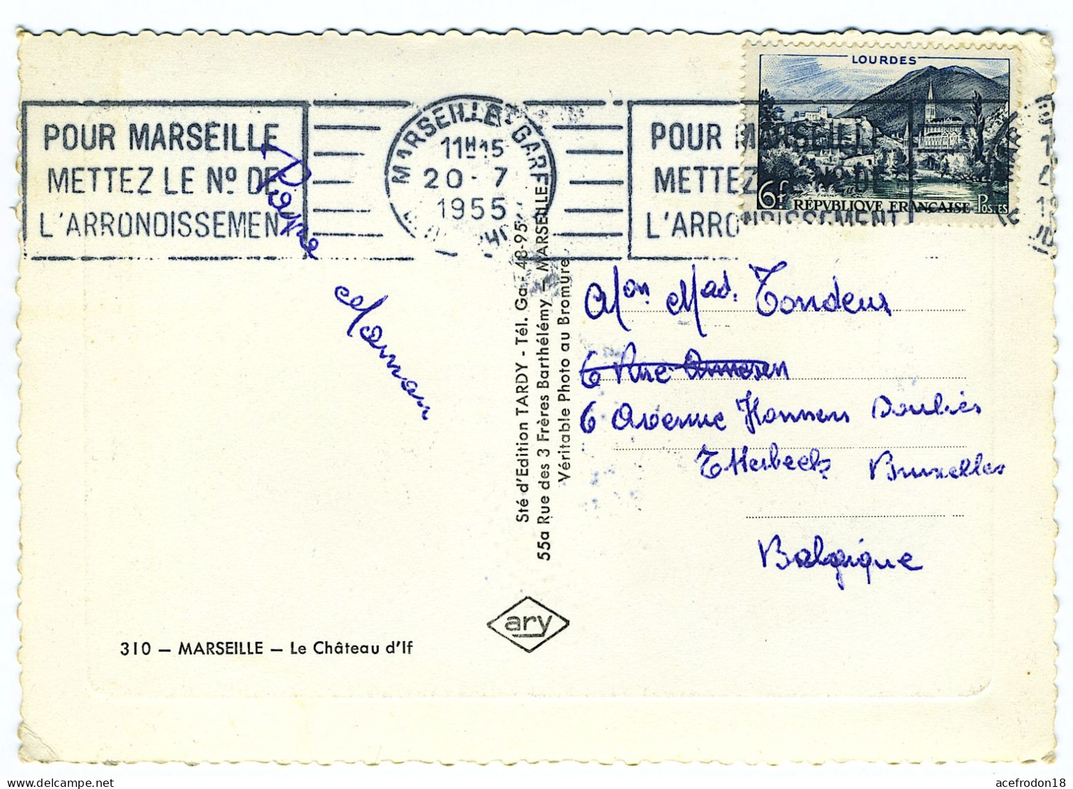 CP De Marseille-Gare (13) Pour Bruxelles - Château D'If - Timbre Lourdes 6f 1955 - Usados