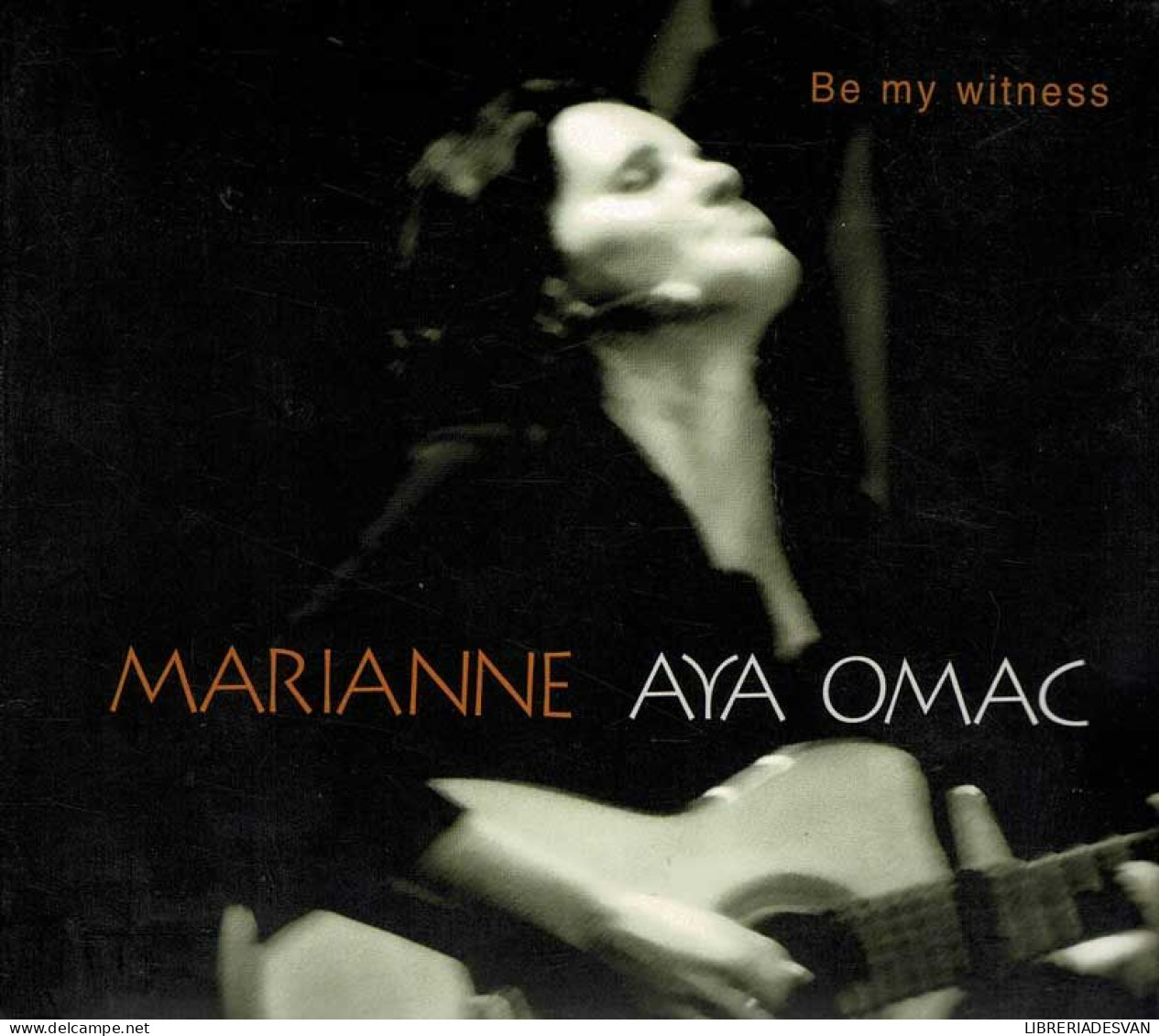 Marianne Aya Omac - Be My Witness. CD - Disco & Pop