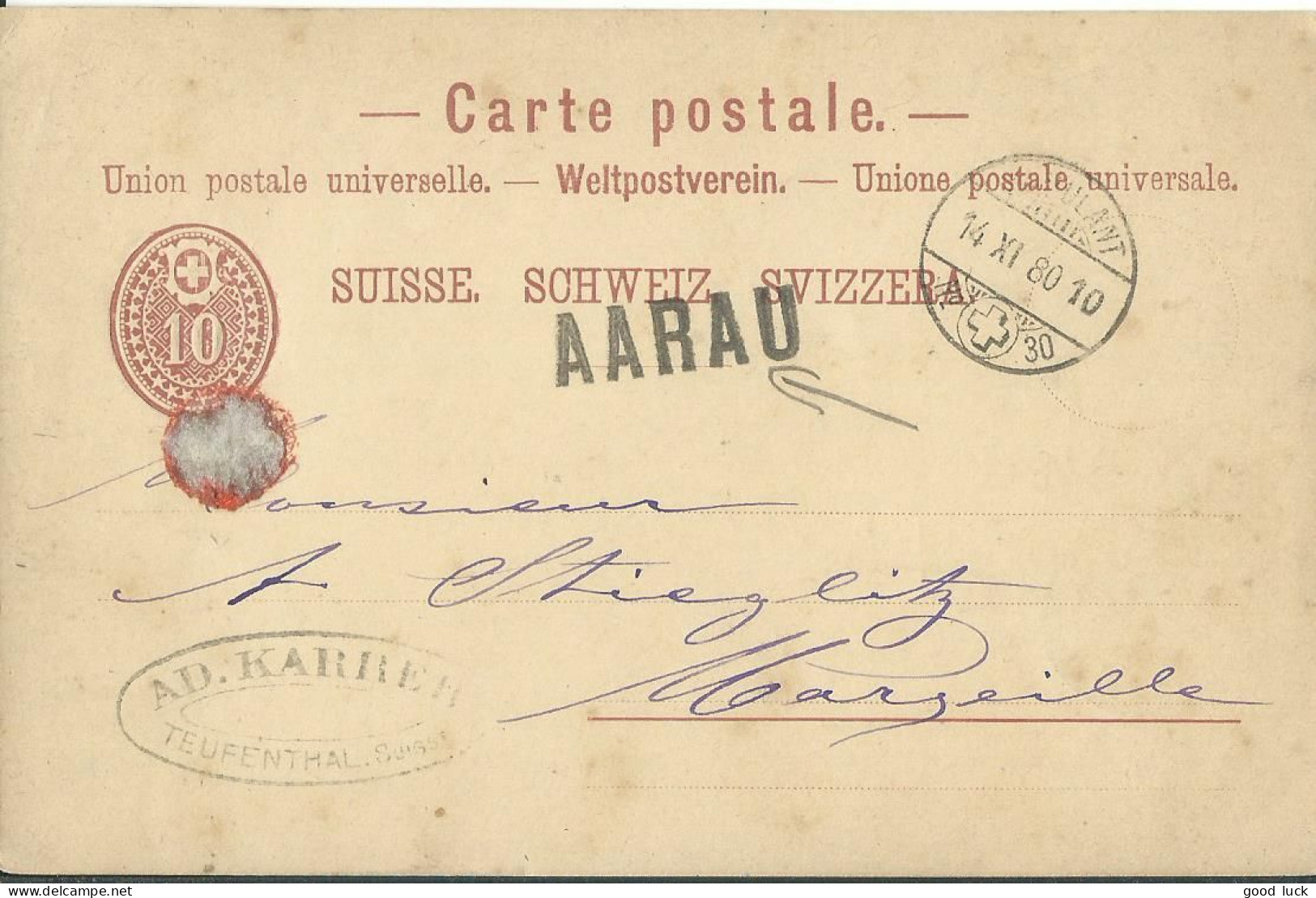 SUISSE CARTE 10c MARQUE LINEAIRE AARAU + AMBULANT N°30 POUR MARSEILLE ( BOUCHES DU RHONE )  DE 1880  LETTRE COVER - Ganzsachen