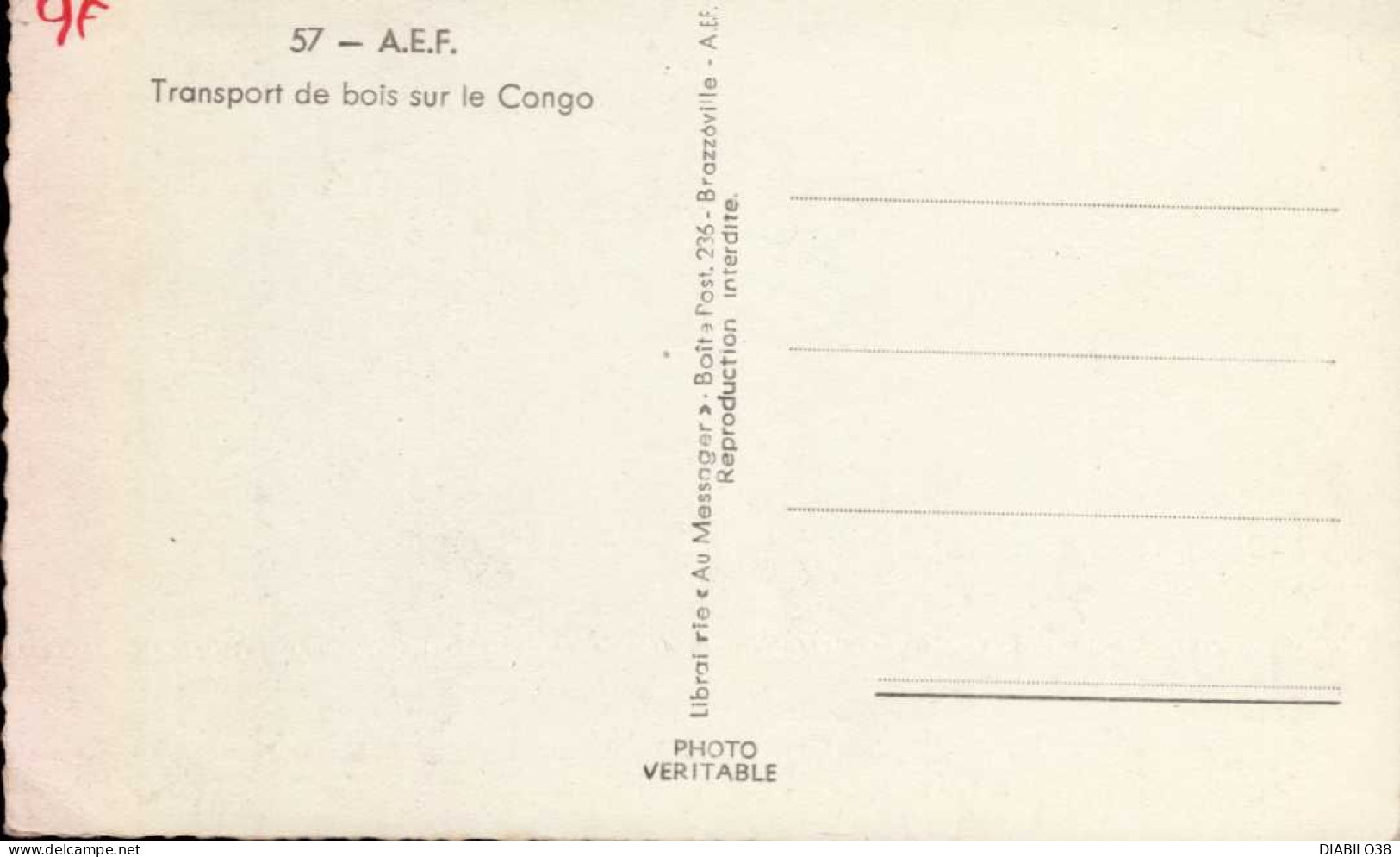 A.E.F._ AFRIQUE EQUATORIALE FRANCAISE   ( AFRIQUE )  TRANSPORT DE BOIS SUR LE CONGO ( LEGER PLI EN HAUT A DROITE ) - Non Classés