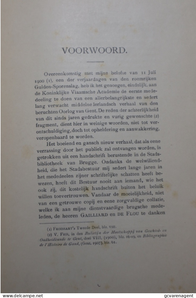 CRONYKE VAN VLAENDEREN  1909  - REDELIJKE STAAT. - OUD VLAAMSCH GESCHREVEN 71 BLZ - RUG BESCHADIGD - 23 X 16 CM - Autres & Non Classés